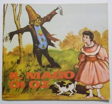 IL MAGO DI OZ Illustrazioni RAVIOLA _ MALIPIERO il girotondo delle fiabe_ 1964 !