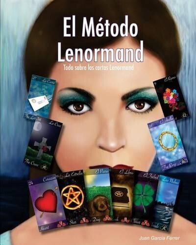 Juan Garcia Ferrer El Método Lenormand (Tascabile)