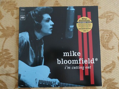 Mike Bloomfield    I'm Cutting Out 2001 USA NM/NM