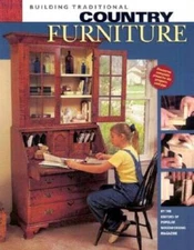 Building Traditional Country Furniture - Paperback - GOOD