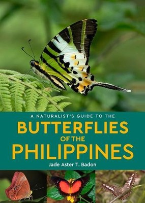 Jade Aster T. B A Naturalist's Guide to the Butterflies of the Phi (Taschenbuch)