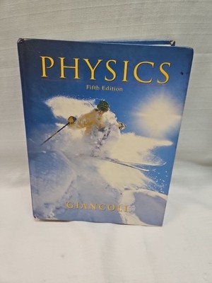 Fifth Edition Textbook Physics by Douglas C. Giancoli