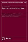 Squeeze-out durch den Staat von Martin Dresenkamp (2012, Taschenbuch)