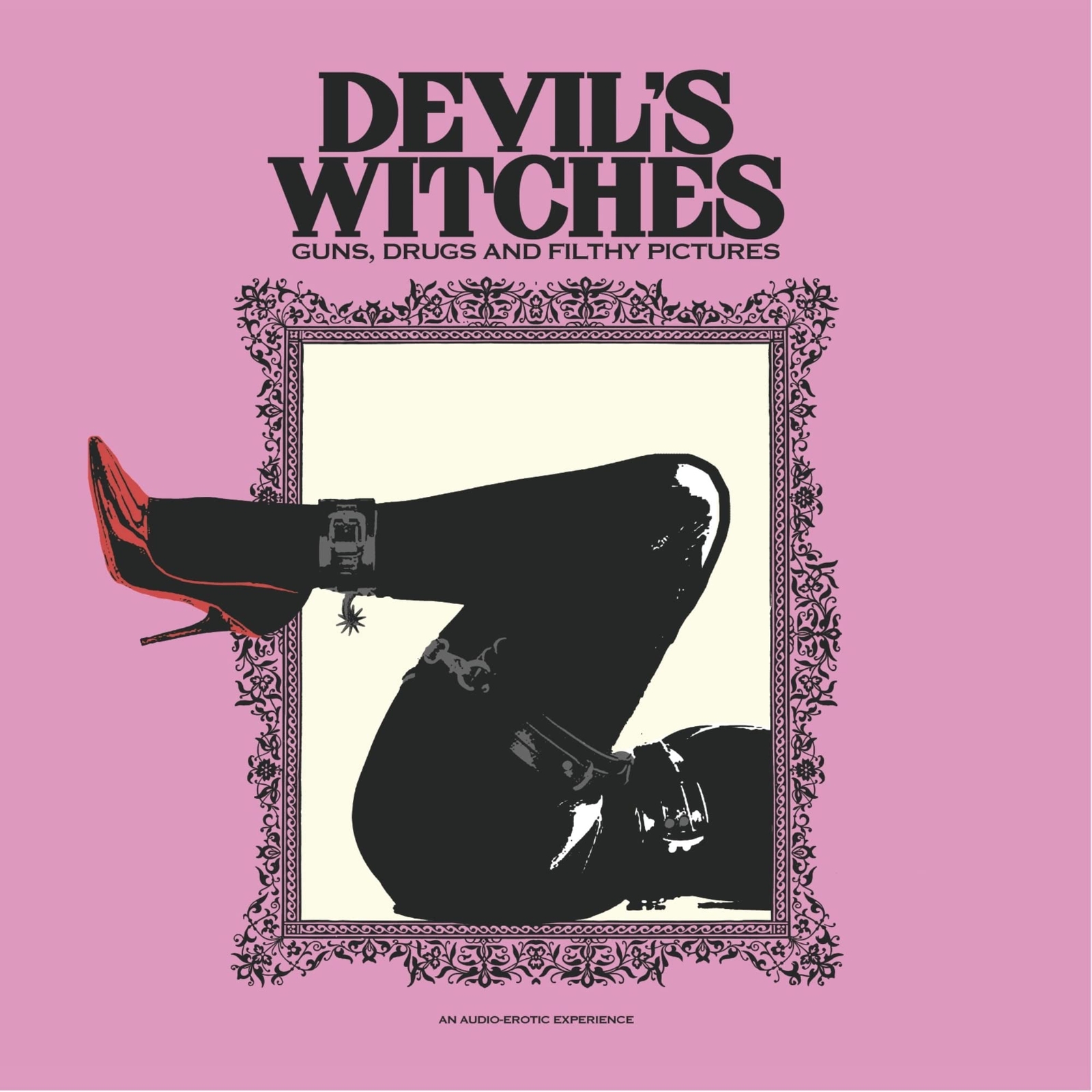 DEVIL's WITCHES Guns Drugs And Filthy Pictures (Vinyl LP)