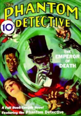 The Phantom Detective: February 1933 Issue: Volume 1, Number 1