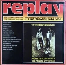 Tyrannosaurus Rex – Prophets, Seers & Sages, The Angels Of The Ages 12” Vinyl LP
