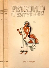 PETRONIO IL SATYRICON 2 VOLUMI DE CARLO 1950 2 VOLUMI(TA799)