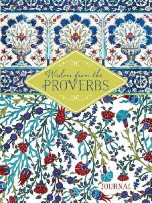 Wisdom from Proverbs: A Journal (Signature Journals) - Hardcover - GOOD