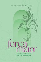 Costa Ana | ForçA Maior | Taschenbuch | Portugiesisch (2023) | Clube de Autores