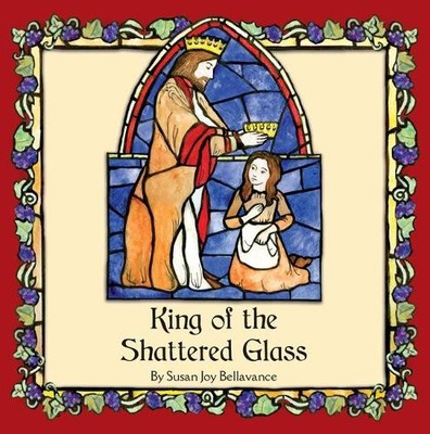 Susan Joy Bellavance King of the Shattered Glass (Gebundene Ausgabe) (US IMPORT)