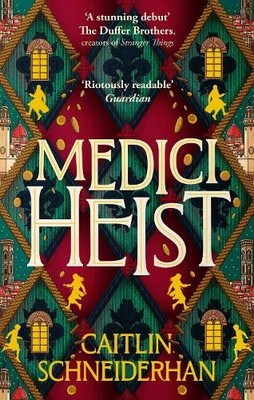 Caitlin Schneiderhan Medici Heist (Paperback) (UK IMPORT)