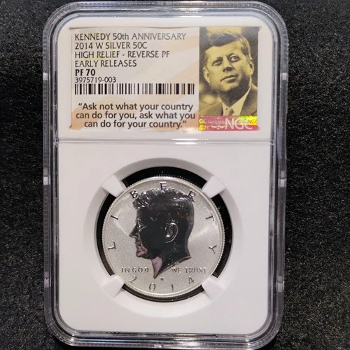 2014 W HIGH RELIEF ~SILVER KENNEDY HALF DOLLAR~NGC PF70 REVERSE ~ EARLY RELEASES