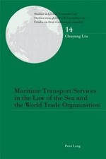 Maritime Transport Services in the Law of the Sea and the World Trade