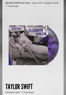 洋楽 Taylor Swift Elizabeth Taylor RSD 2026 Taylor Swift 2026 RSD Elizabeth Taylor - 7” vinyl | eBay
