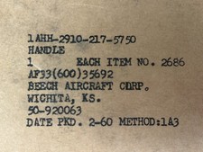 Beechcraft Beech 50 U8A L23 Twin Bonanza Handle P/N 50-920063 New
