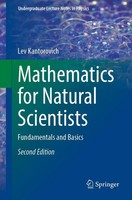 Mathematics For Natural Scientists Fundamentals And Basics Lev Kantorovich Buch