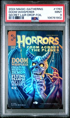 2024 MTG SECRET LAIR DROP FOIL #1763 DOOM WHISPERER PSA 9 | eBay