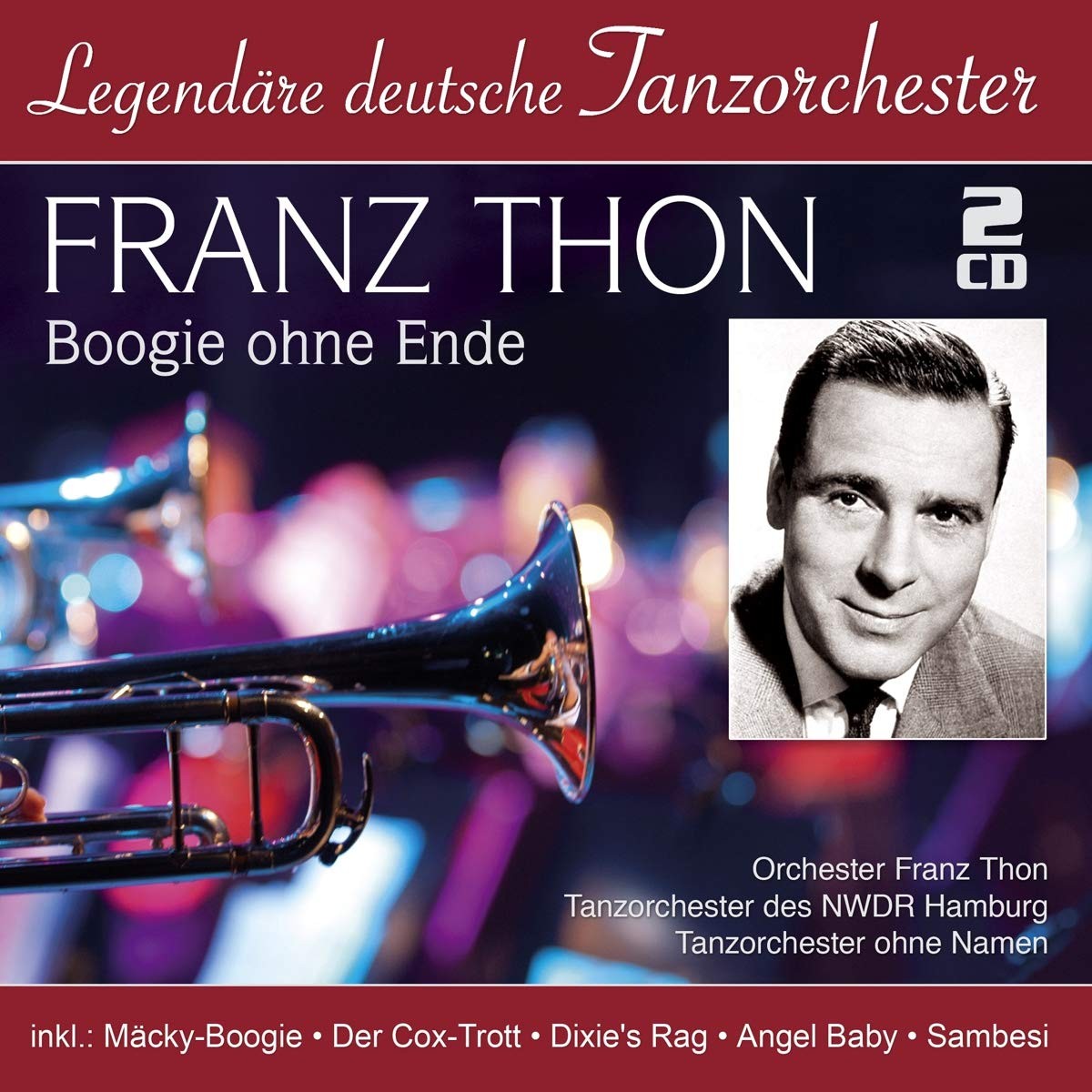 Legendäre deutsche Tanzorch Boogie ohne Ende (Legendäre deutsche Tanzorche (CD)
