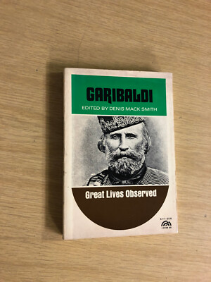 Garibaldi by Denis Mack Smith - Pub: Prentice-Hall - 1969 - Paperback