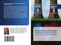 David Toifl | Effects Of Information And Tacit Collusion On Consumer Prices