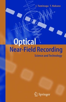 Tominaga - Optical Near-Field Recording   Science and Technology - New - X555z