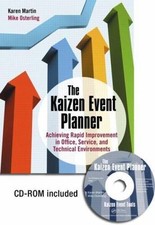 The Kaizen Event Planner: Achieving Rapi- 978...