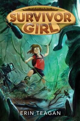 Survivor Girl - Teagan, Erin - hardcover - New