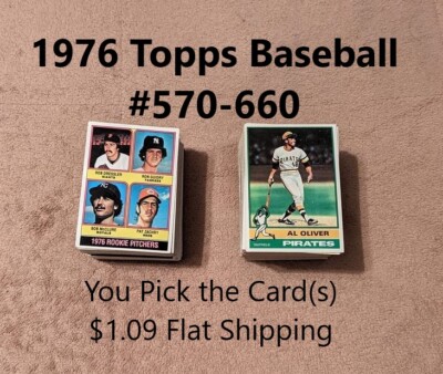 1976 Topps Baseball #570-660/YOU PICK THE CARD(S)/$1.09 Flat Shipping (8/23)