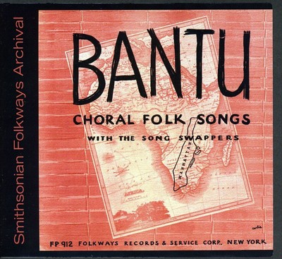 PETE SEEGER & THE SONG SWAPPERS BANTU CHORAL & FOLK SONGS NEW CD