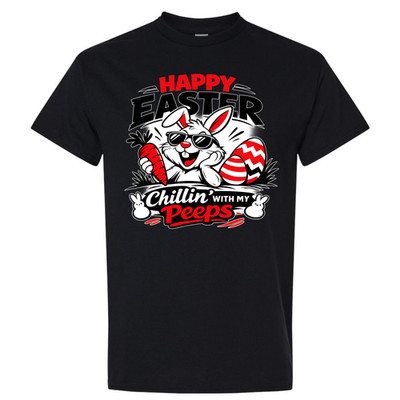 Chillin' with my Peeps Easter Bunny T Shirt Funny Happy Easter Rabbit Tee Gift