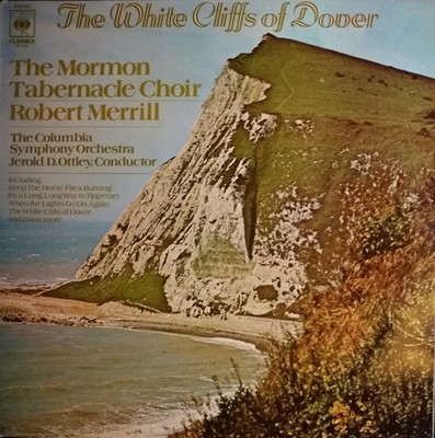 Mormon Tabernacle Choir - The White Cliffs Of Dover (LP, Album)