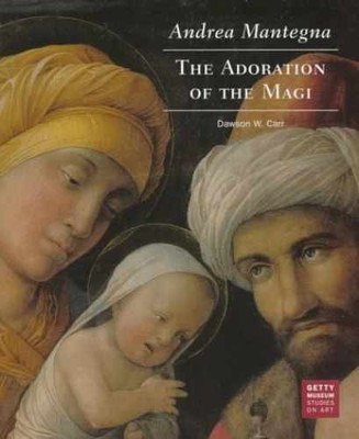 Andrea Mantegna: The Adoration of the Magi - Paperback, by Carr Dawson - New