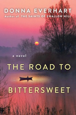 The Road to Bittersweet | Donna Everhart | Englisch | Taschenbuch | 2024