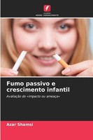 Fumo Passivo E Crescimento Infantil Azar Shamsi