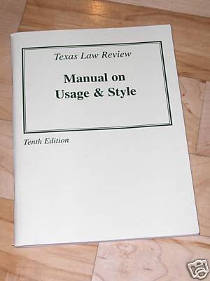 MANUAL ON USAGE & STYLE By Texas Law Review *Excellent Condition*