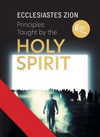Ecclesiastes Zion | Principles Taught By The Holy Spirit | Taschenbuch (2020)