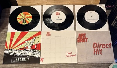 ART BRUT Lot of 3 7'' Vinyl Singles Direct Hit Good Weekend Alcoholics Unanimous