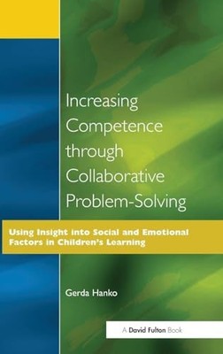 Increasing Competence Through Collaborative Problem-Solving: Using Insight Into
