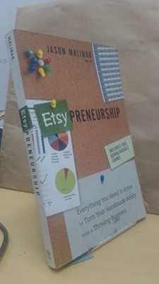 Etsy-Preneurship +URL: Everything You Need to Know  by Malinak, Jason 1118378385