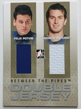 2006-07 ITG Between The Pipes Double Jersey Potvin / Raycroft /40 Maple Leafs 