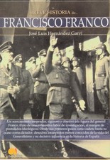 BREVE HISTORIA DE FRANCISCO FRANCO (SPANISH EDITION) By Hernandez Jose NEW