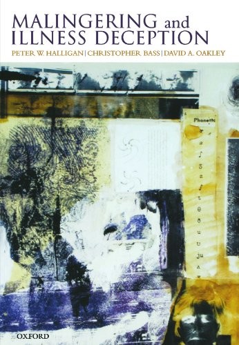 Malingering and Illness Deception,Peter W. Halligan, Christopher - Image 2