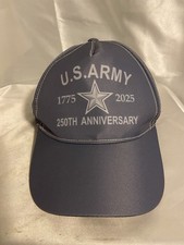 US Army 250th anniversary ball cap commemorating years 1775-2025 New Other 