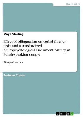 Maya Starling | Effect of bilingualism on verbal fluency tasks and a...