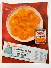 Vintage 1962 Libby's Peaches Canned Fruits Bouffant Dryer Advertisement Print Ad