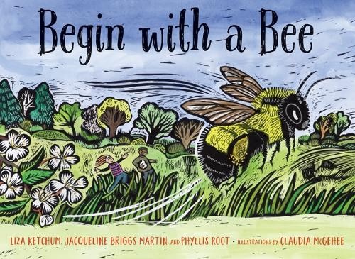 Begin with a Bee by Liza Ketchum 9781517908041 NEW Free UK Delivery - Image 4