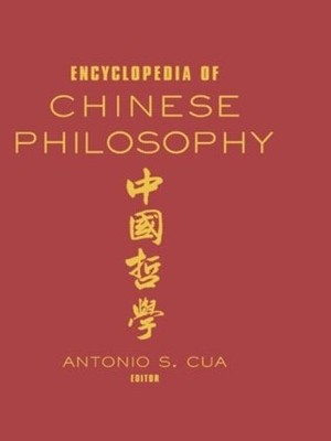 Encyclopedia of Chinese Philosophy - 9780415514675