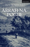 Arrah Na Pogue Dion Boucicault Taschenbuch Kartoniert / Broschiert Englisch 2010