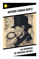 Las Memorias De Sherlock Holmes Arthur Conan Doyle Taschenbuch Spanisch 2024
