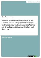 Claudia Buchholz | Welche QualitäTskriterien KöNnen In Der Offenen Kinder-...
